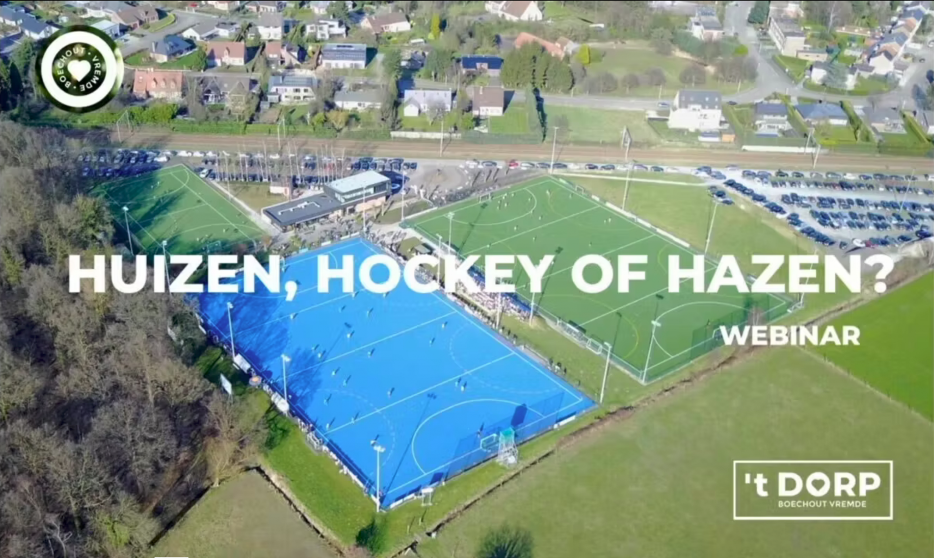 Webinar ‘Huizen, hockey of hazen?’